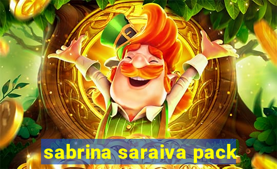 sabrina saraiva pack